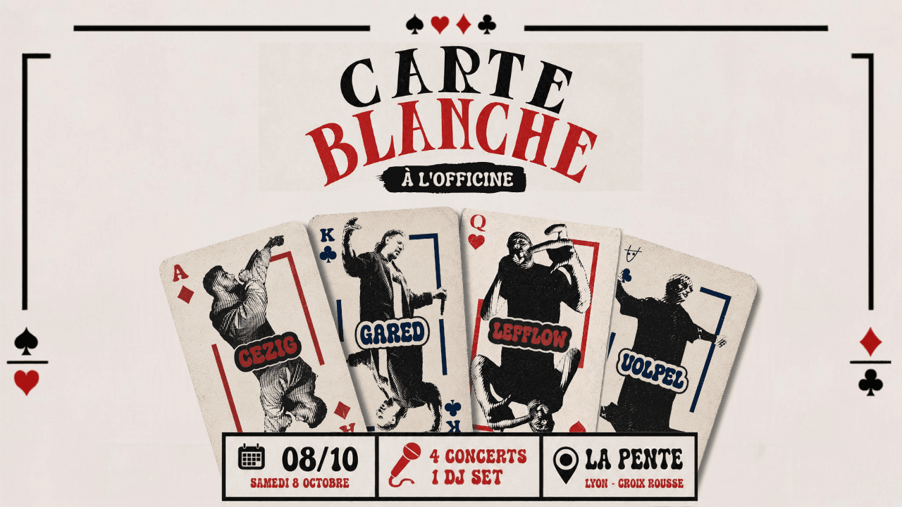 CARTE BLANCHE à L'OFFICINE [rap / hip-hop